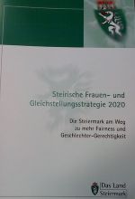 Steirsiche Frauen- und Gleichstellungsstrategie zum Download Steirsiche Frauen- und Gleichstellungsstrategie zum Download